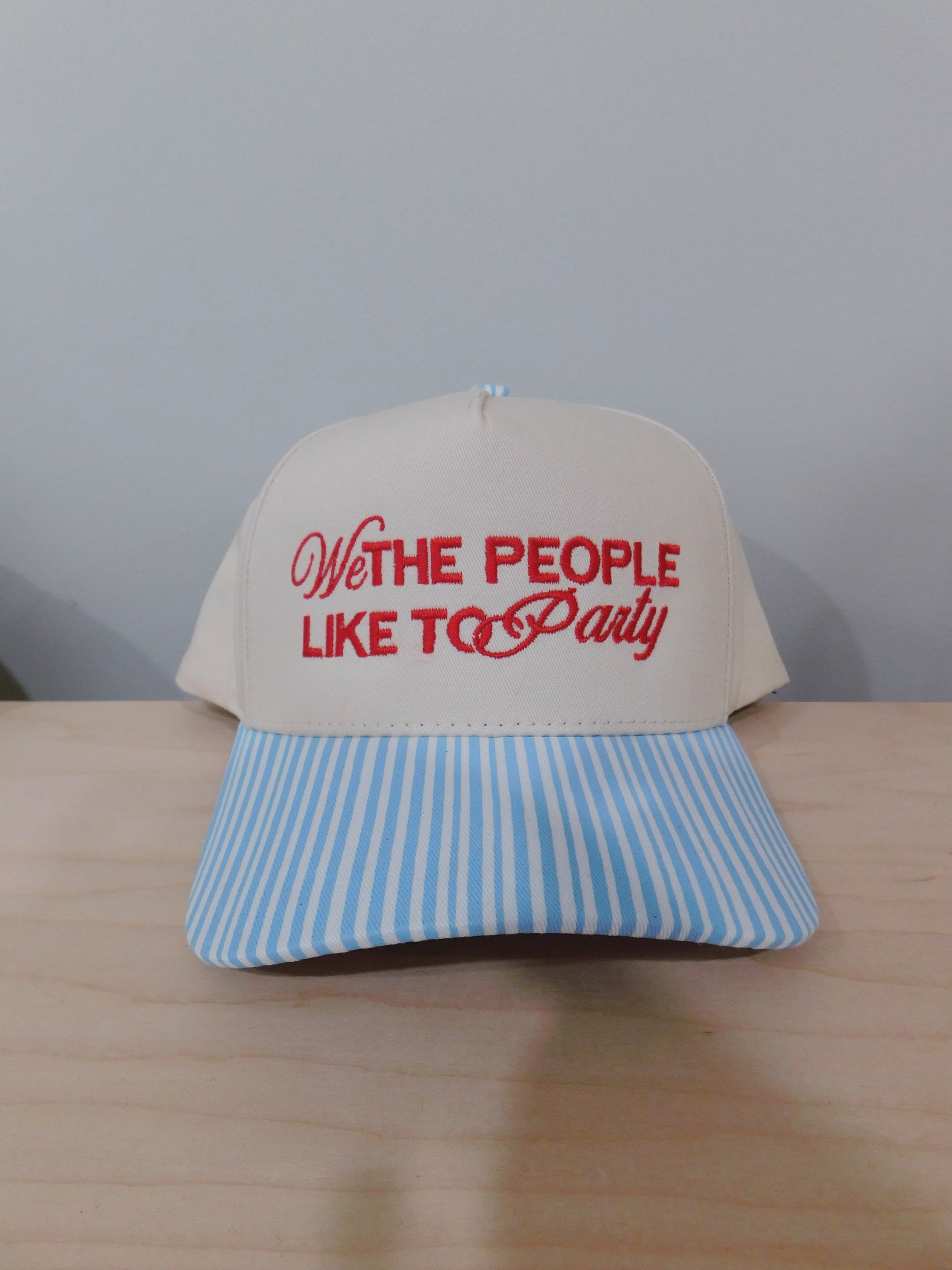 We the People Like to Party - Striped